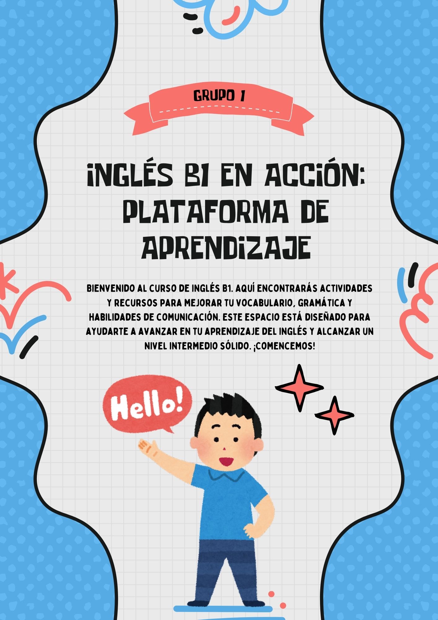 La imagen muestra un fondo acogedor con el texto "Bienvenido al curso de inglés B1" en el centro. A su alrededor, hay íconos 